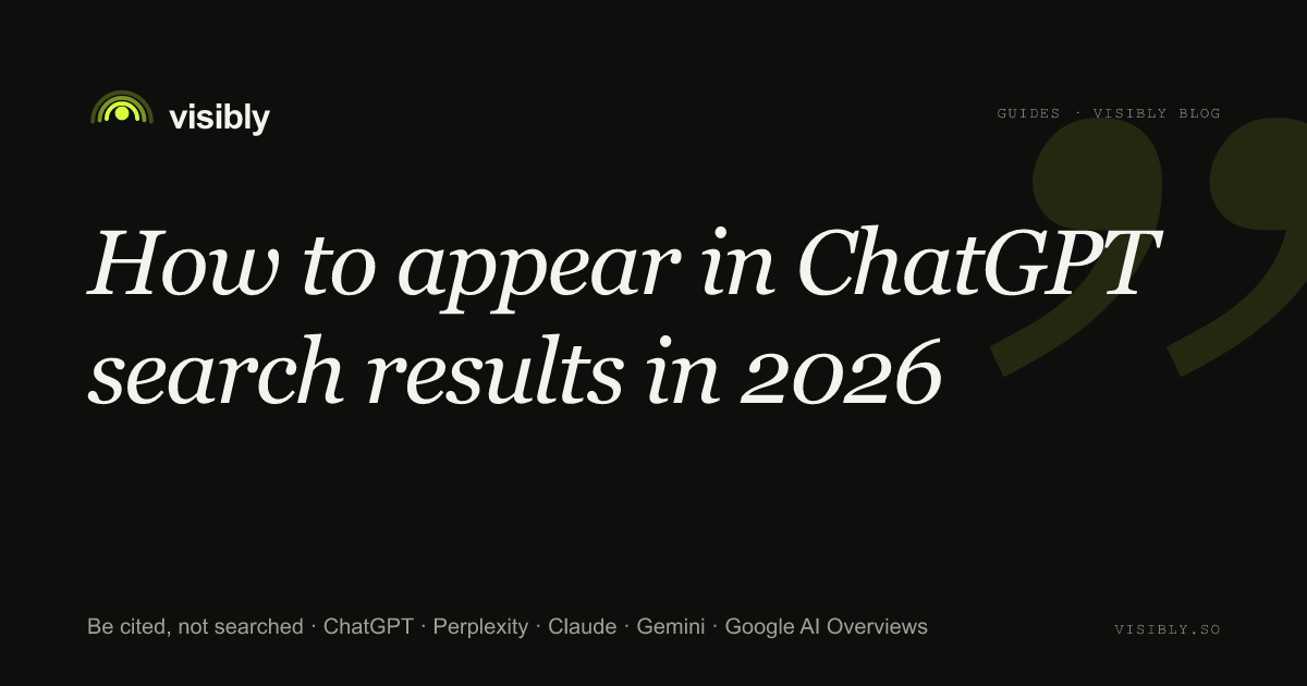 Cover image for "How to appear in ChatGPT search results in 2026"